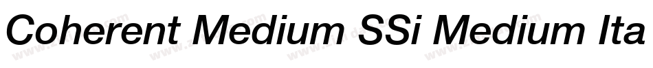 Coherent Medium SSi Medium Italic字体转换